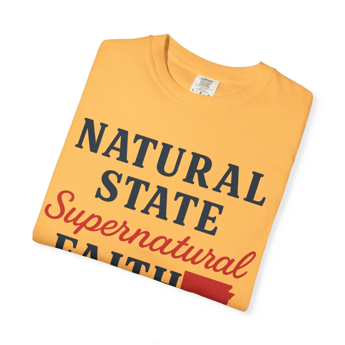 ARKANSAS Natural State, Supernatural Faith – Arkansas Scripture Tee