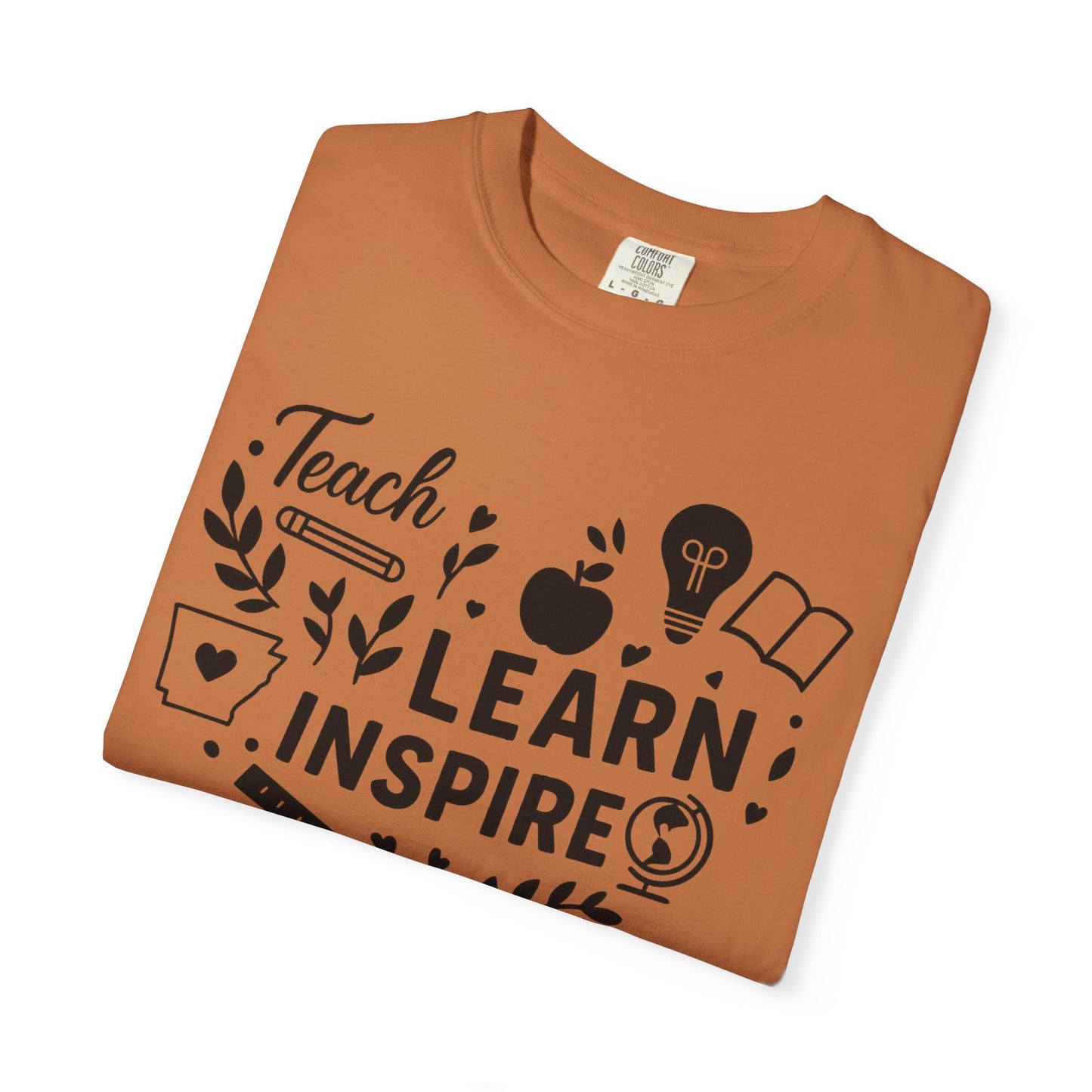 Teach. Learn. Inspire. Arkansas Teacher Shirt - Comfort Colors Graphic T-Shirt