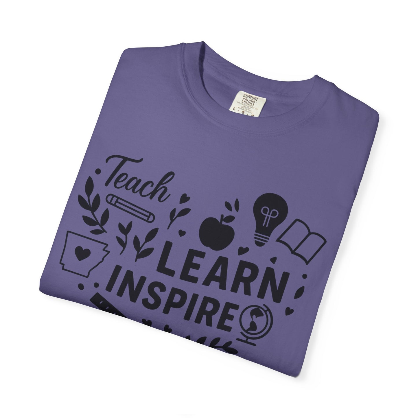 Teach. Learn. Inspire. Arkansas Teacher Shirt - Comfort Colors Graphic T-Shirt