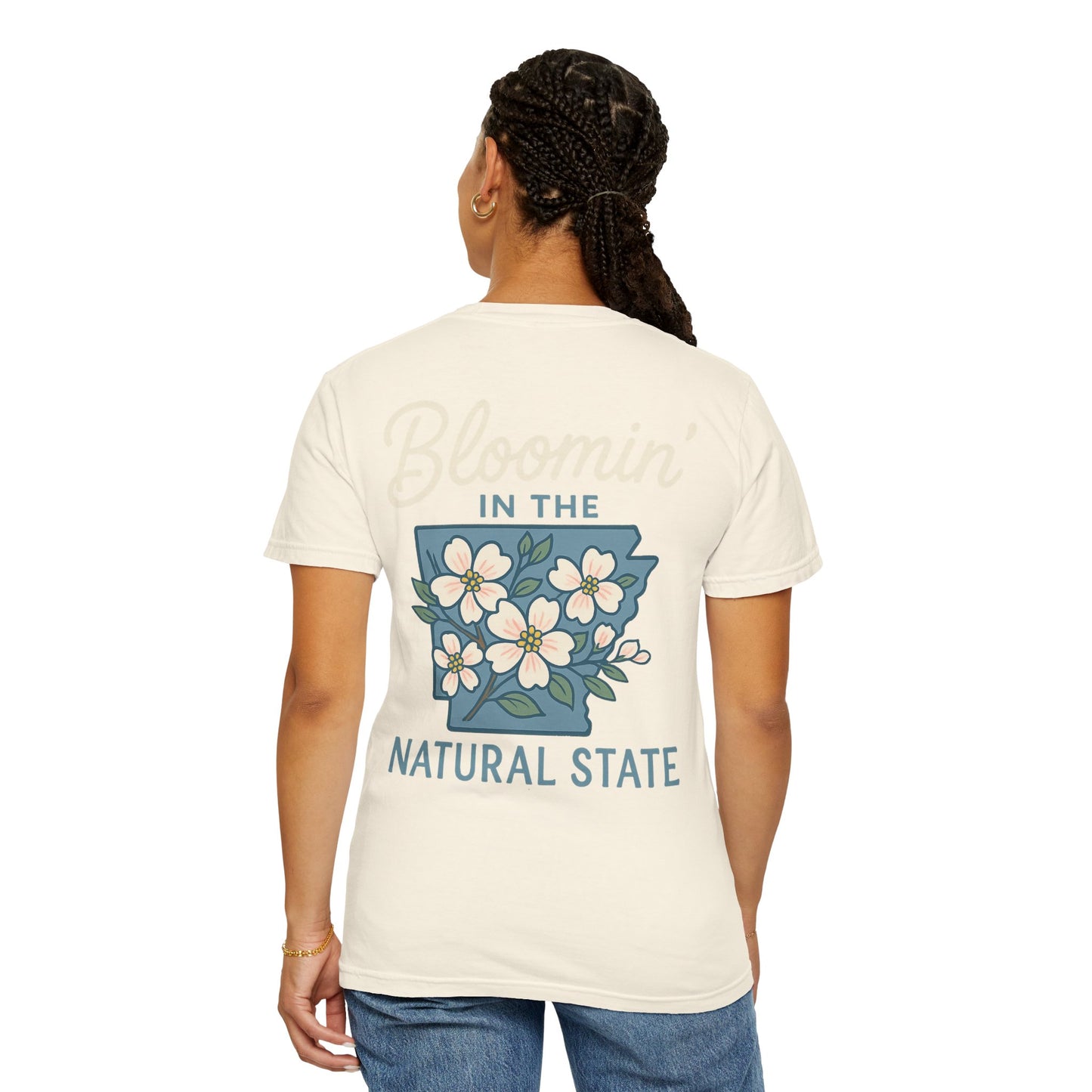“Bloomin’ in the Natural State - arkansas T-Shirt