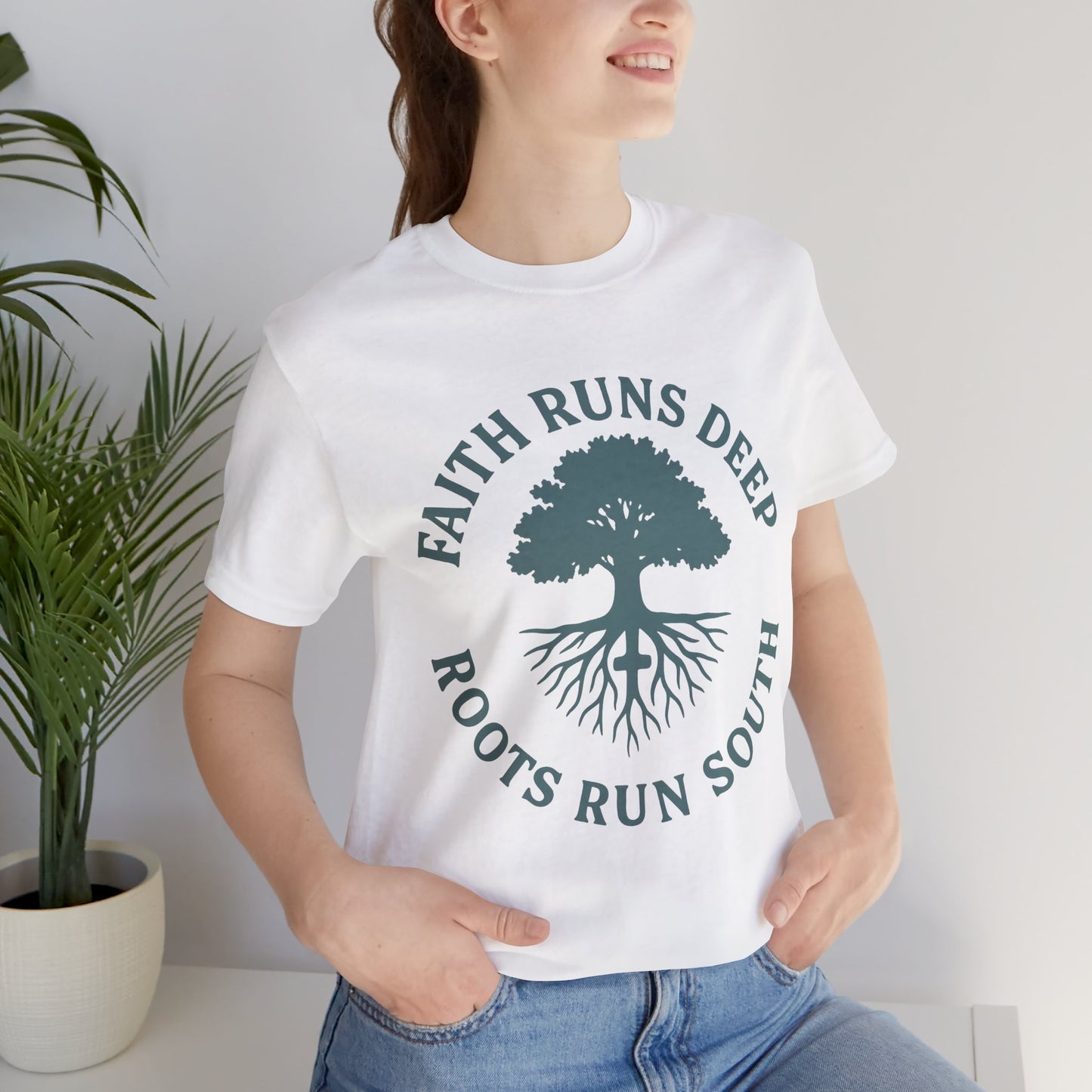 Faith Runs Deep Roots Run South T-Shirt | Southern Christian Tee