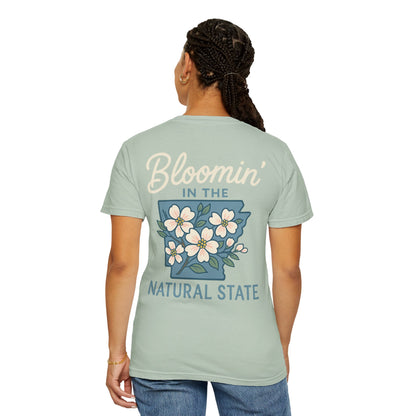 “Bloomin’ in the Natural State - arkansas T-Shirt