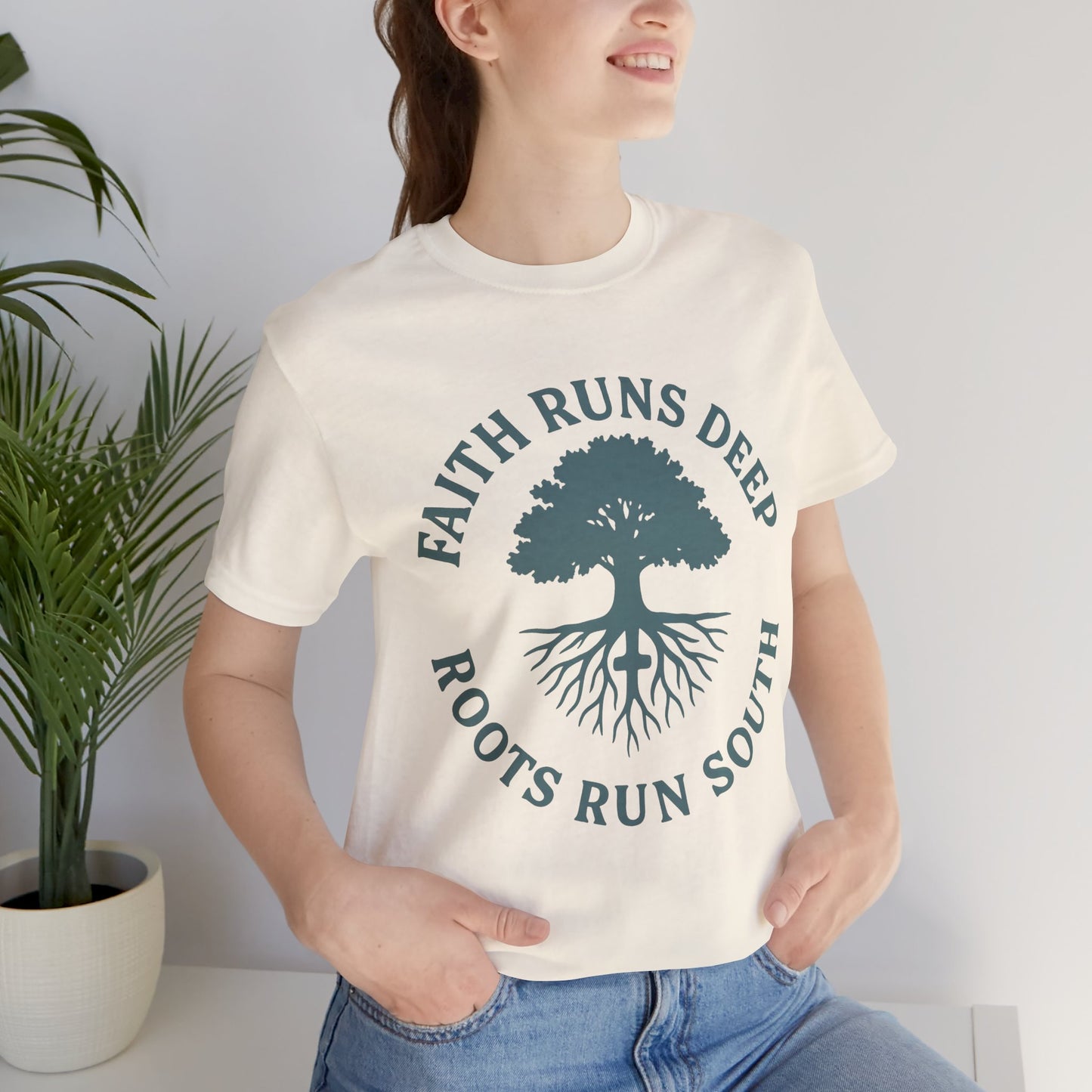 Faith Runs Deep Roots Run South T-Shirt | Southern Christian Tee