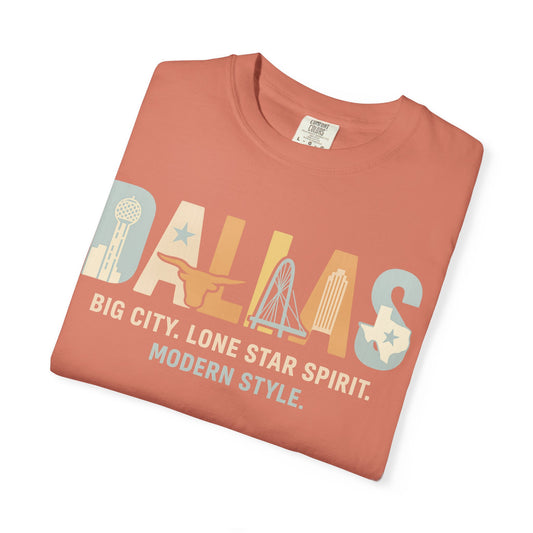 Dallas Texas Shirt – Big City. Lone Star Spirit. Modern Style. | Texas Pride Graphic Tee– Southern State Pride Tee – Comfort Colors Vintage Graphic T-Shirt