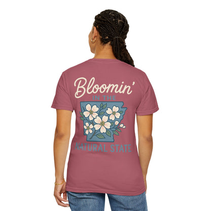 “Bloomin’ in the Natural State - arkansas T-Shirt