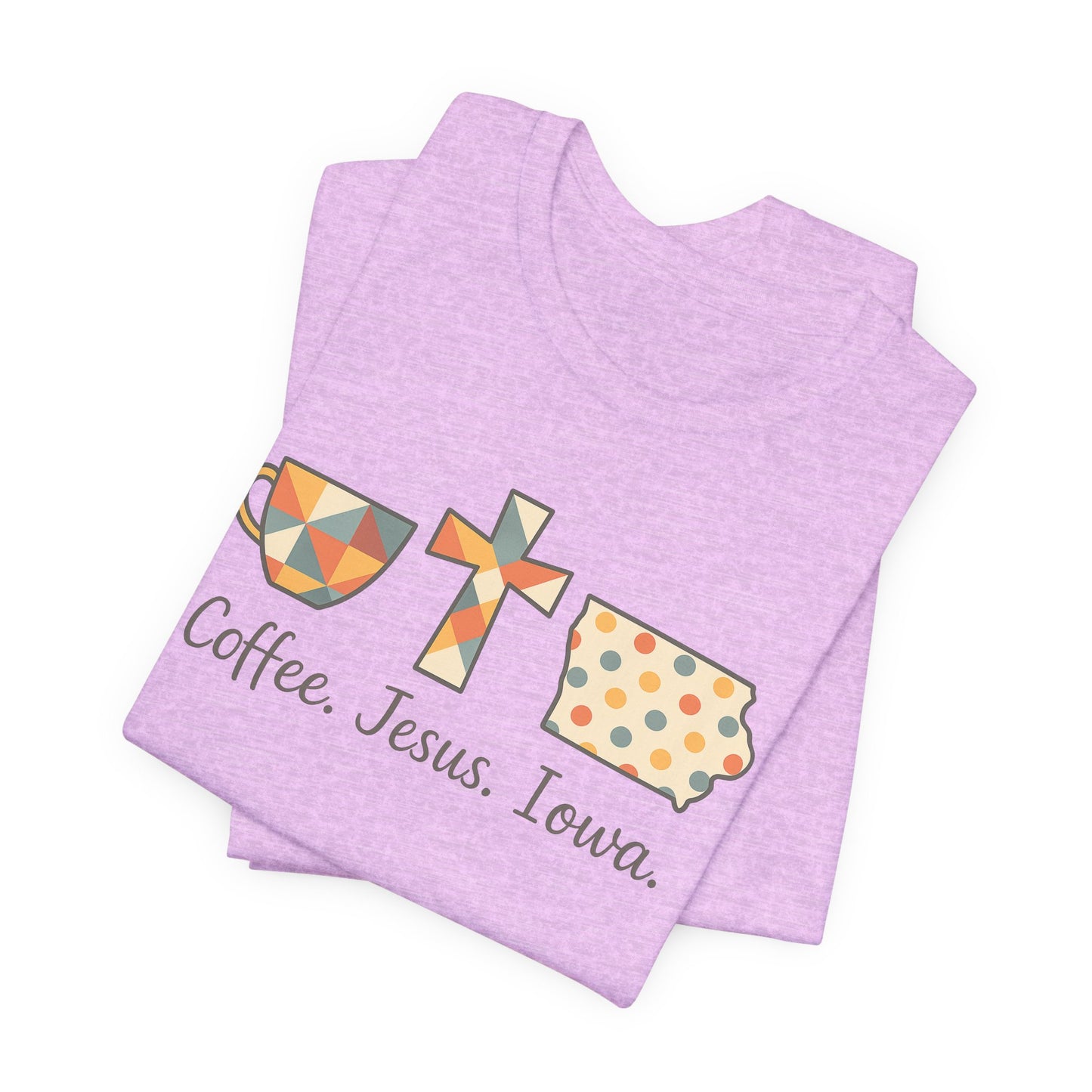 Coffee. Jesus. Iowa. Southern Faith T-Shirt | Bella Canvas | Rooted South Threads