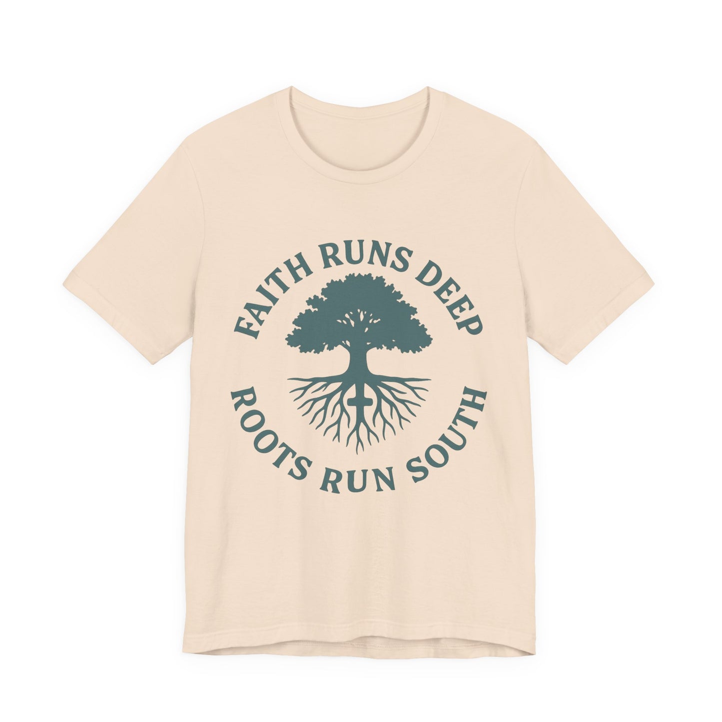 Faith Runs Deep Roots Run South T-Shirt | Southern Christian Tee