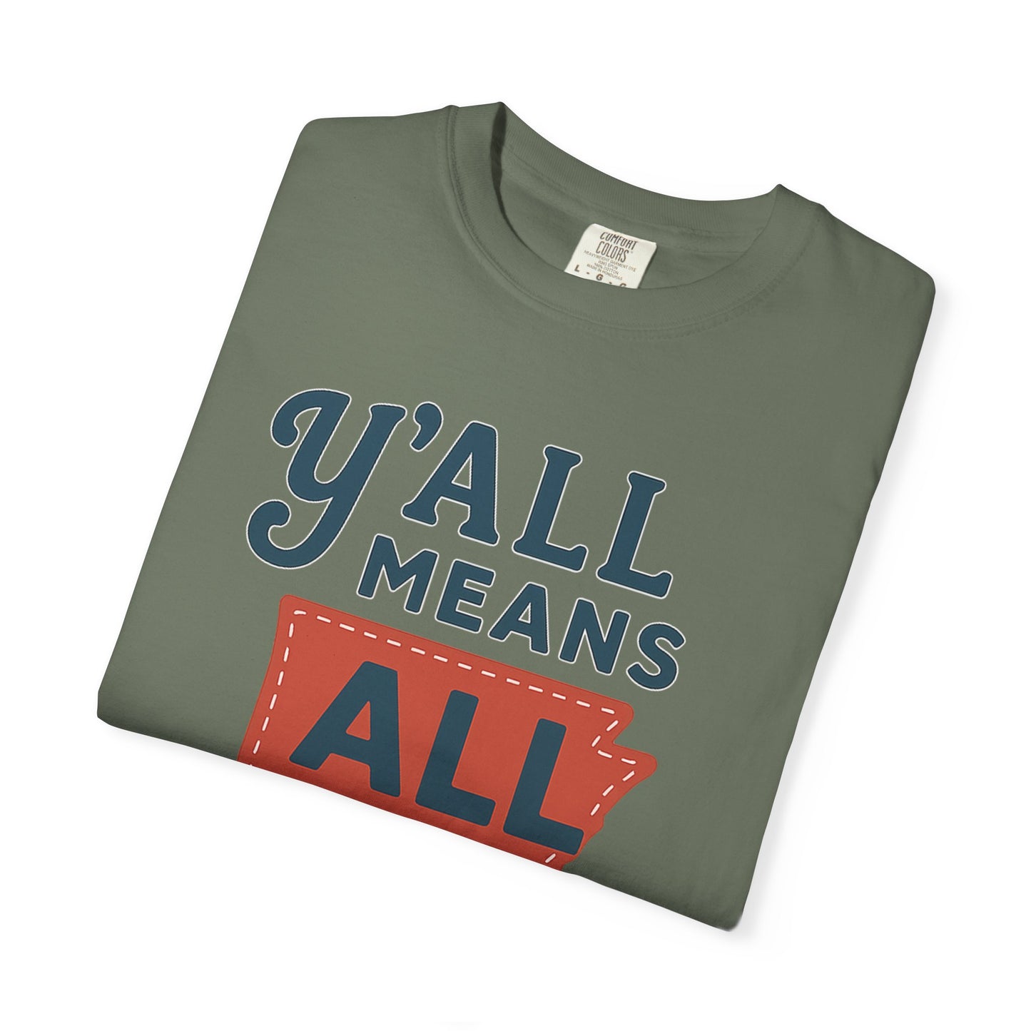 Y’all Means All – Arkansas Inclusion Tee | Natural State Pride Shirt| Comfort Colors Tee| Comfort Colors® | Rooted South Threads