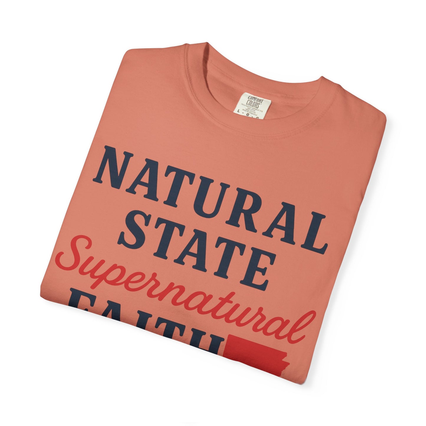 ARKANSAS Natural State, Supernatural Faith – Arkansas Scripture Tee