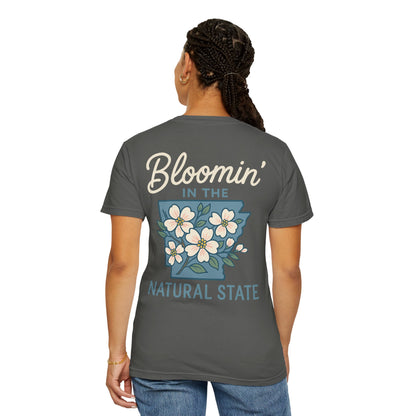 “Bloomin’ in the Natural State - arkansas T-Shirt