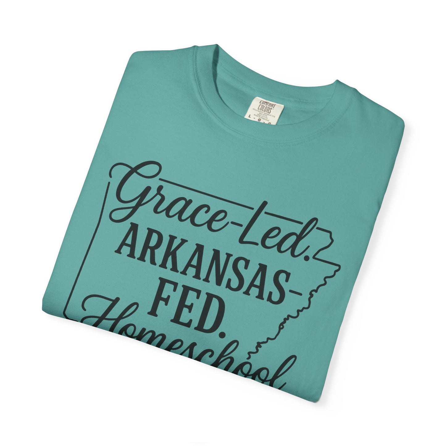 ARKANSAS Grace-Led. Arkansas Fed. Homeschool Mama T-Shirt