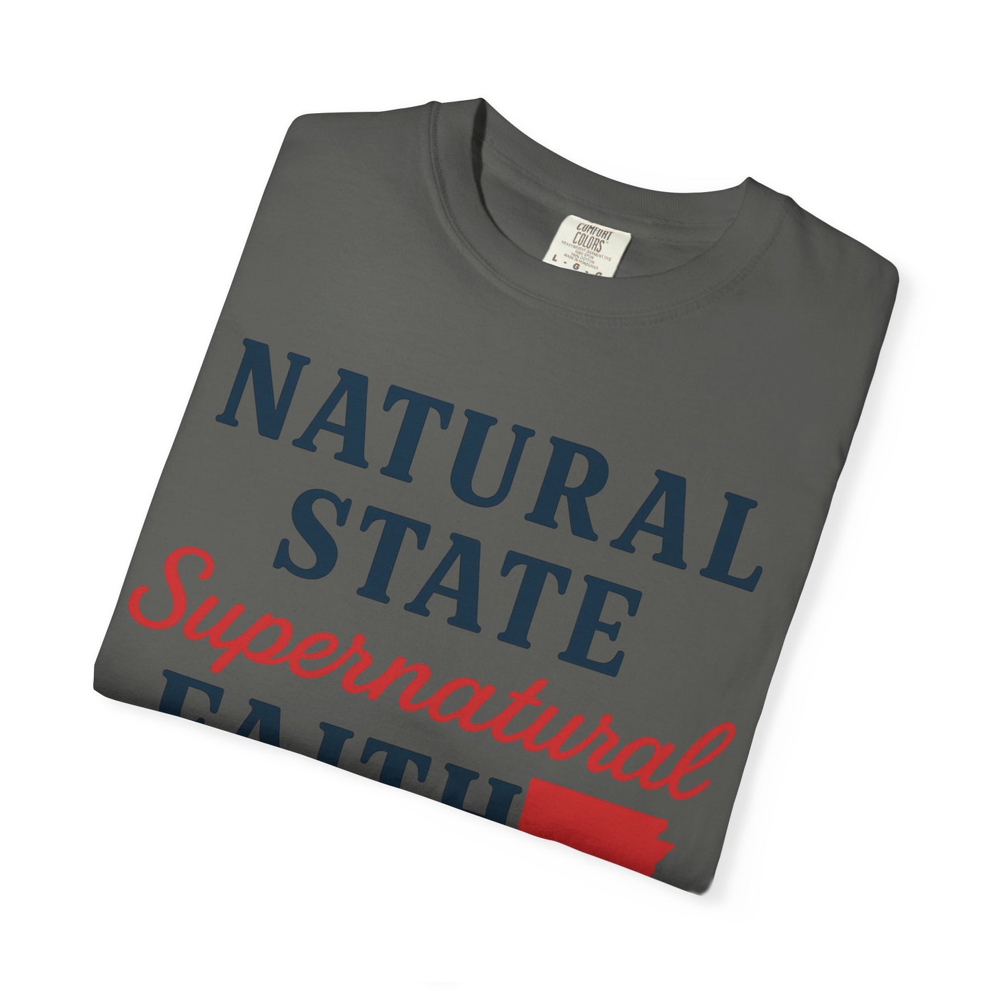 ARKANSAS Natural State, Supernatural Faith – Arkansas Scripture Tee