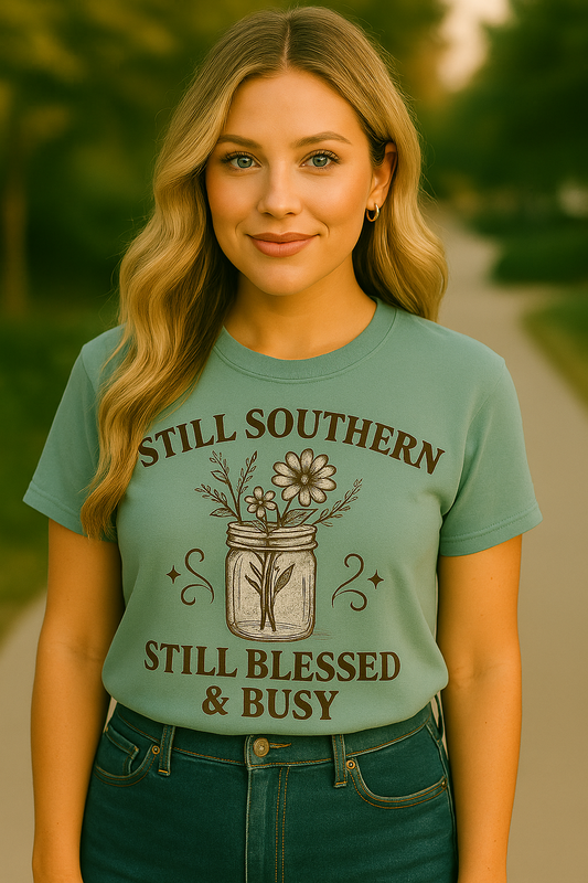 Still Southern Blessed & Busy Tee – Mason Jar Floral Country Shirt