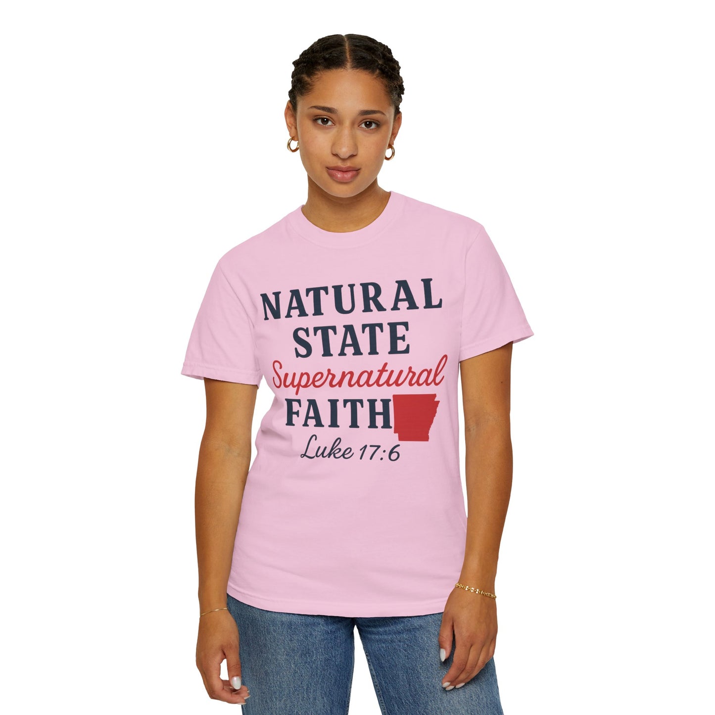 ARKANSAS Natural State, Supernatural Faith – Arkansas Scripture Tee