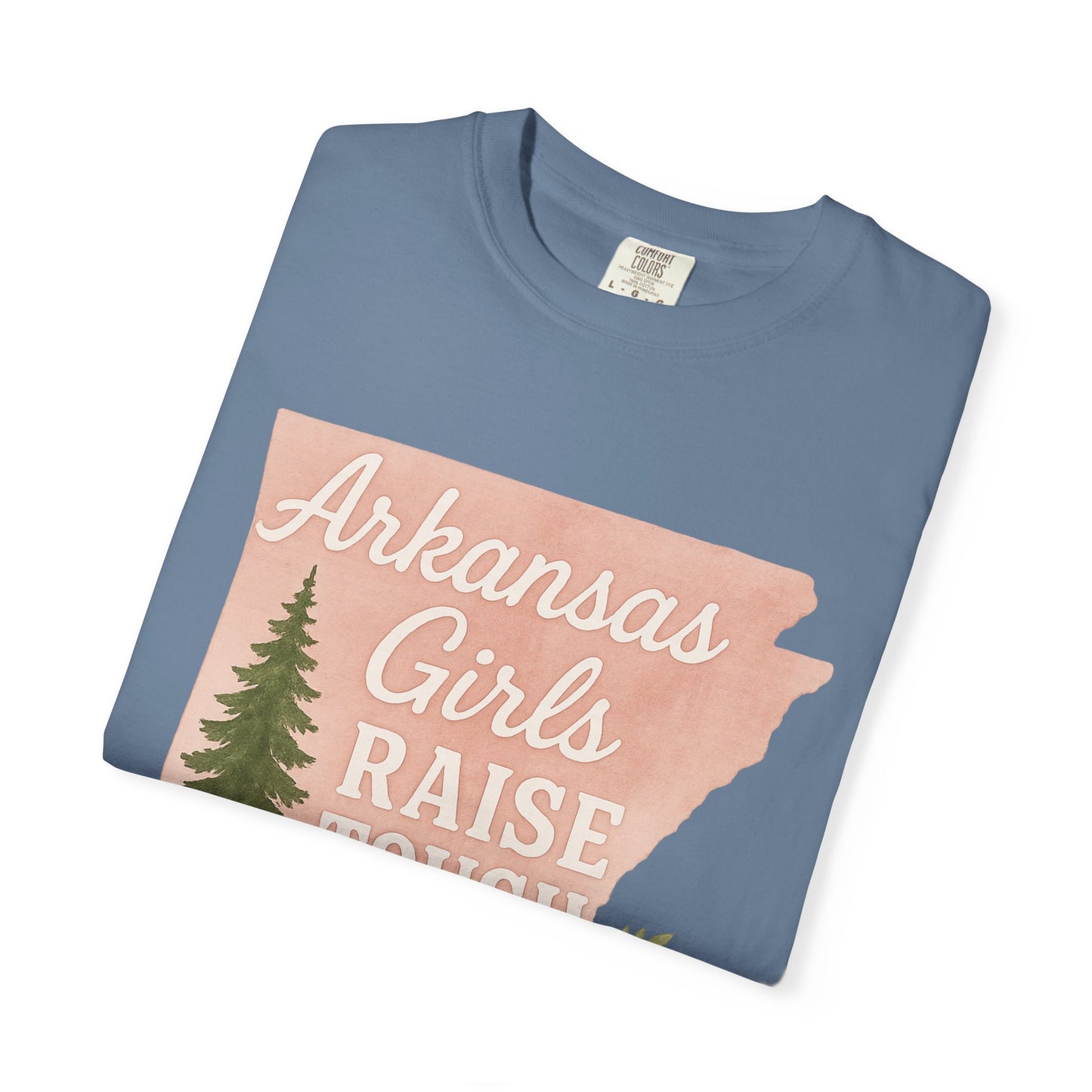 Arkansas Girls Raise Tough Kids Tee | Southern Mom Pride Tee | Comfort Colors Arkansas Graphic T-Shirt