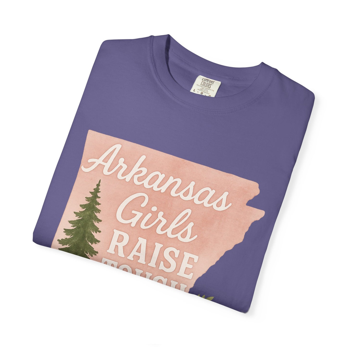 Arkansas Girls Raise Tough Kids Tee | Southern Mom Pride Tee | Comfort Colors Arkansas Graphic T-Shirt
