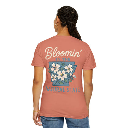 “Bloomin’ in the Natural State - arkansas T-Shirt