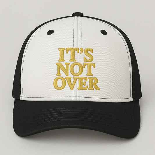 It’s Not Over Christian Hat | Faith Embroidered Baseball Cap | Hope & Encouragement Apparel